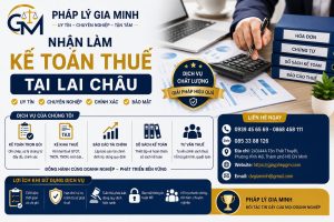 Nhận làm kế toán thuế tại Lai Châu