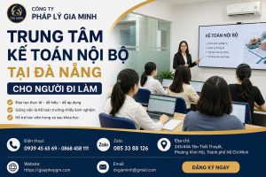 Trung Tâm Kế Toán Nội Bộ Tại Đà Nẵng Cho Người Đi Làm