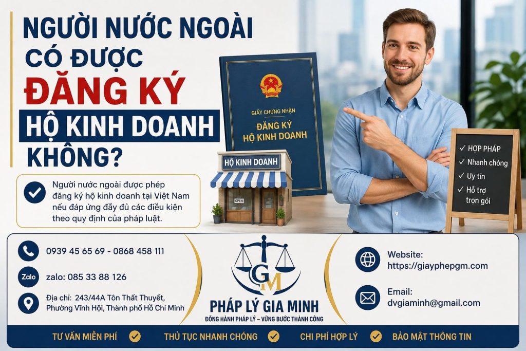 Người Nước Ngoài Có Được Đăng Ký Hộ Kinh Doanh Không