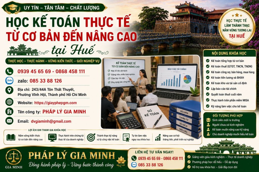 Học kế toán thực tế từ cơ bản đến nâng cao tại Huế