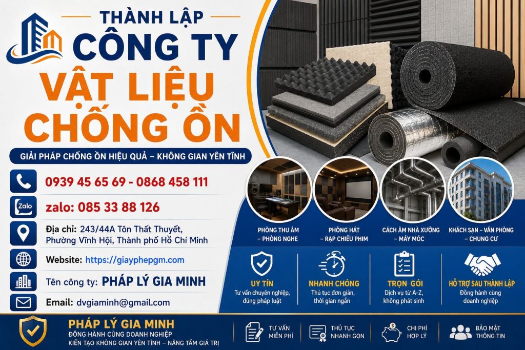 Thành Lập Công Ty Vật Liệu Chống Ồn