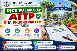 Dịch vụ làm giấy ATTP tại phường Phú Lâm TP.HCM